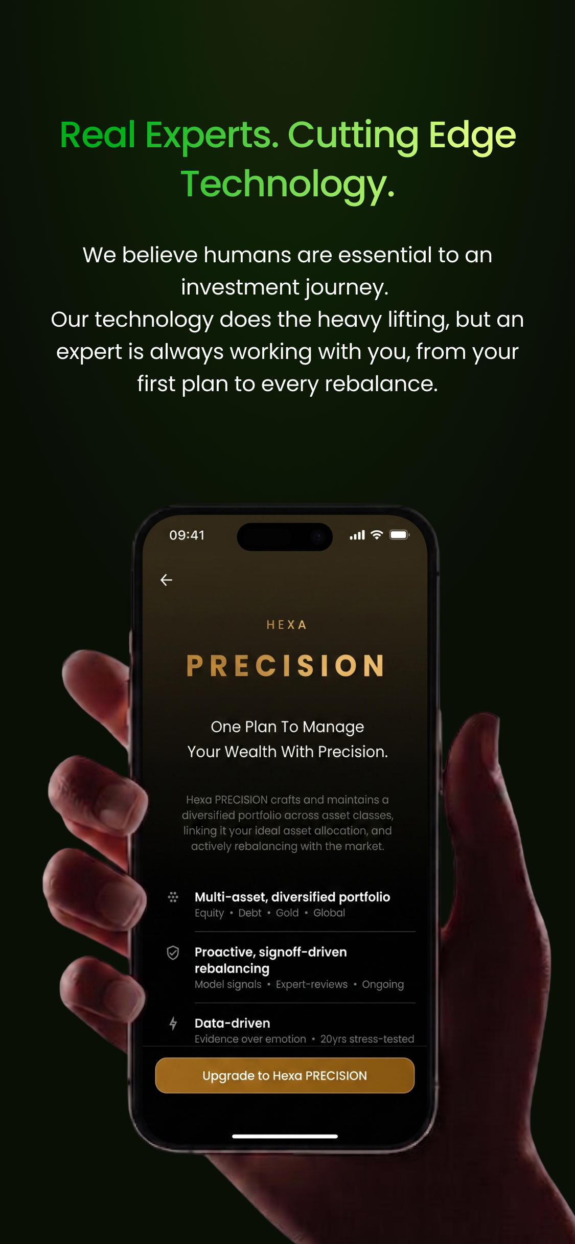 The HexaWealth app — real experts, cutting edge technology